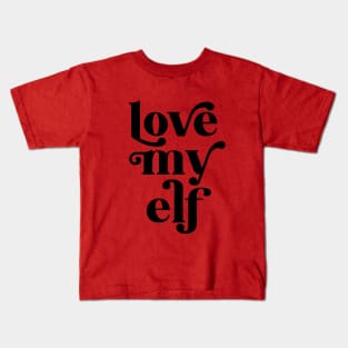 Love my Elf Kids T-Shirt